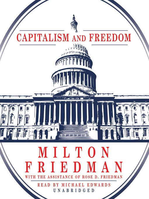 Title details for Capitalism and Freedom by Milton Friedman - Available
